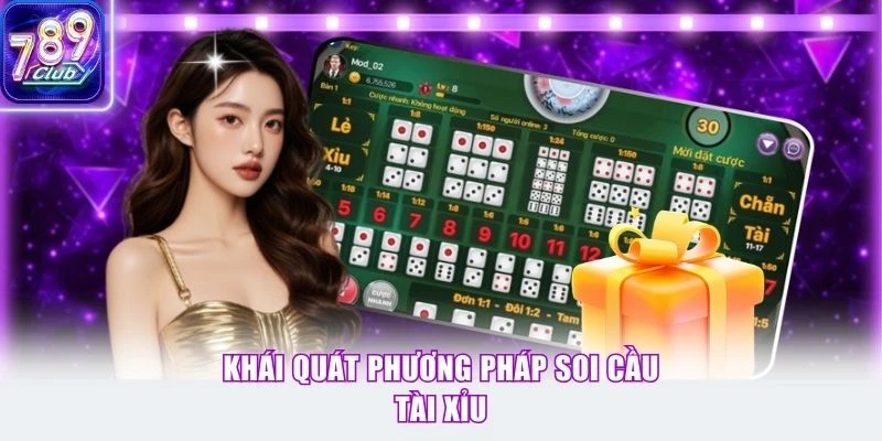 Khái quát phương pháp soi cầu tài xỉu