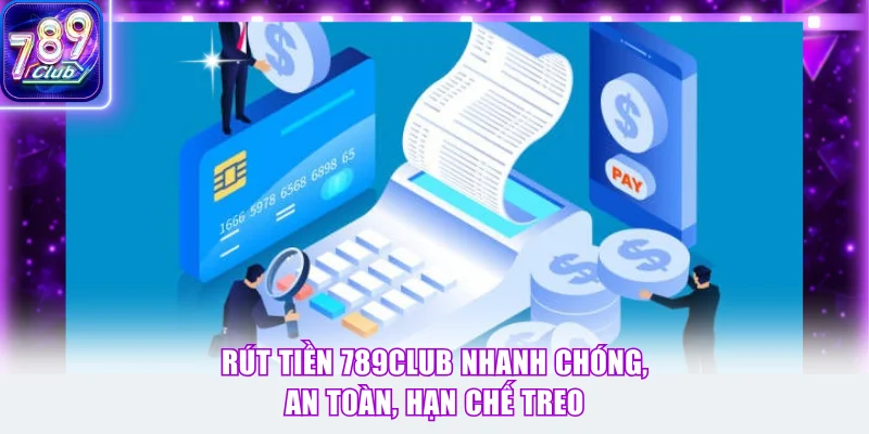 Rút Tiền 789Club